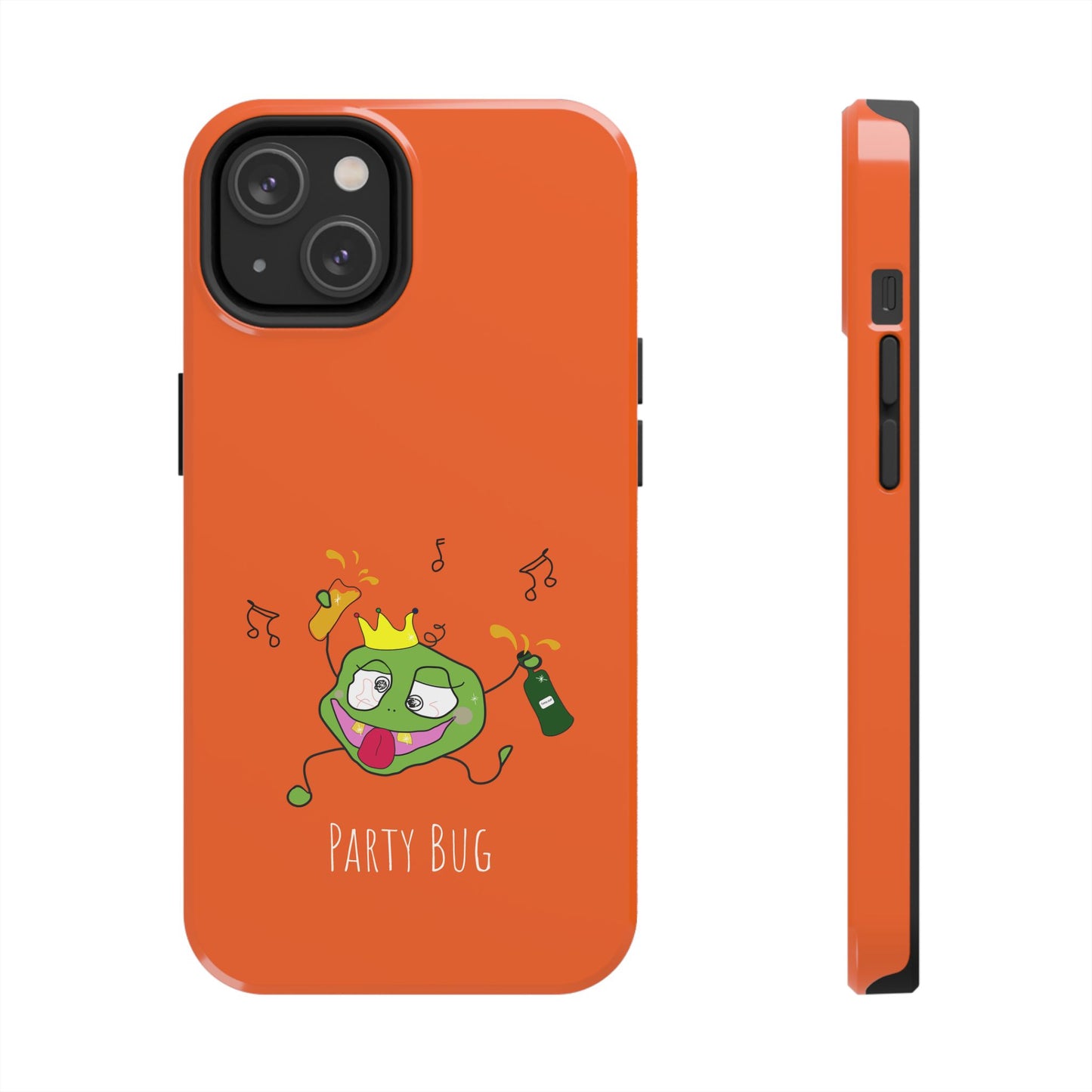 Party Bug - Tough Phone Cases Orange