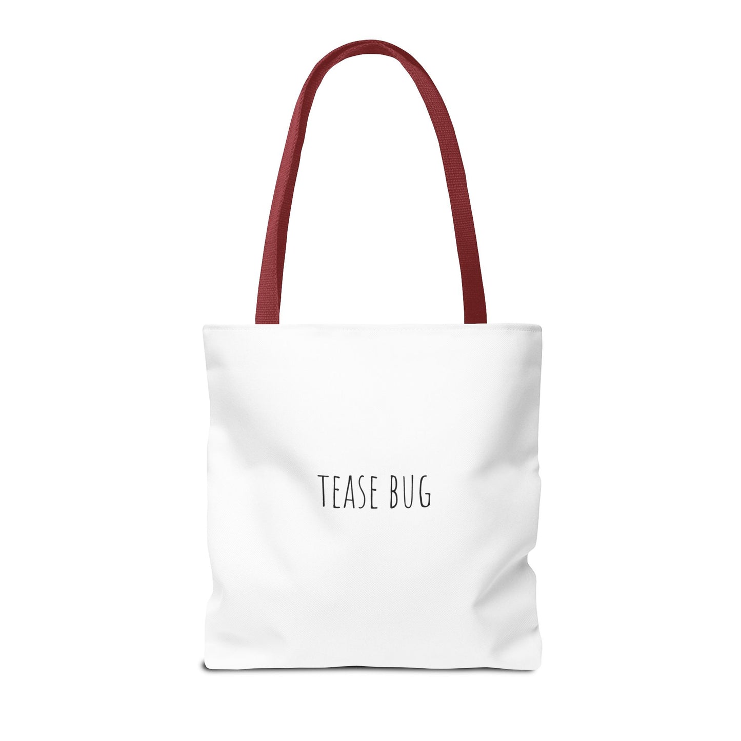 Tease Bug -Tote Bag