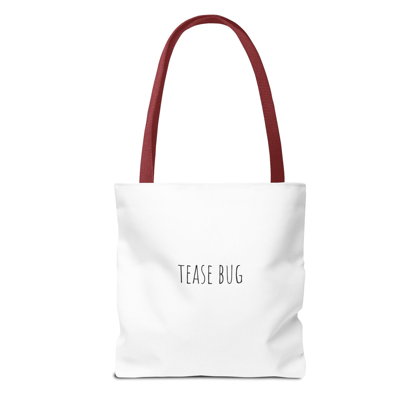 Tease Bug -Tote Bag