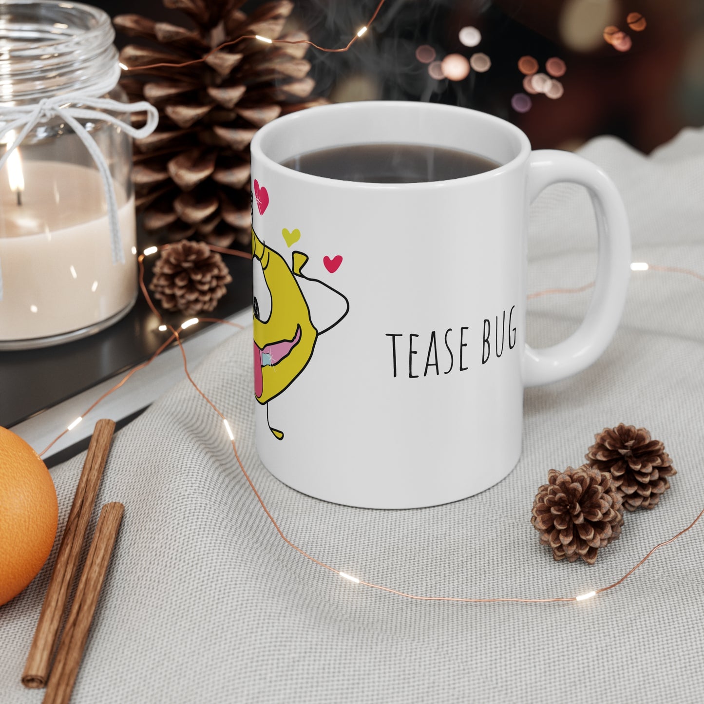 Tease Bug - Mug 11oz